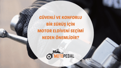Motor eldiveni seçiminde mevsim, malzeme, beden ve koruma kriterlerine dair kapsamlı rehber bilgileri