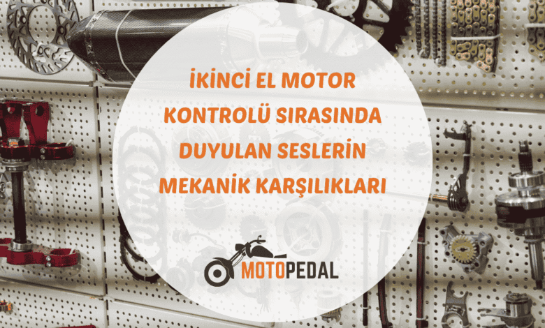 İkinci el motosiklet satın almadan önce yapılması gereken teknik ve fiziksel kontrol adımları
