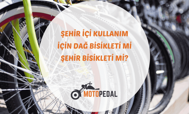 Şehir içinde daĞ bisikleti kullanımı için lastik, süspansiyon ve ergonomi önerileri
