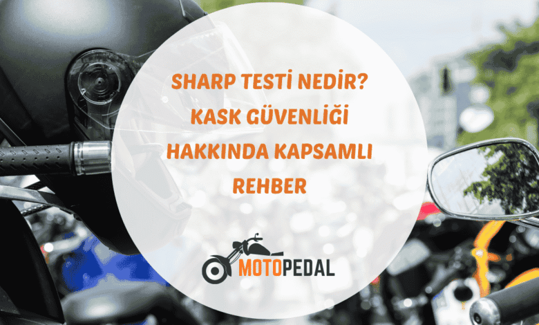 SHARP kask güvenlik derecelendirme sistemi, test süreci ve yıldız puanlarının anlamı
